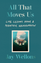 book cover for All That Moves Us