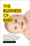 Cover Image: The Business of Baby