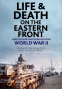 Cover Image: Life and Death on the Eastern Front
