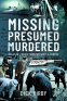 Cover Image: Missing Presumed Murdered