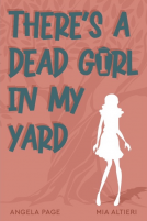 book cover for There's a Dead Girl in My Yard