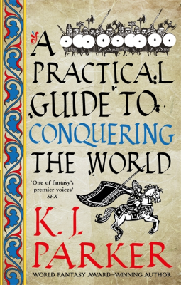 book cover for A Practical Guide to Conquering the World