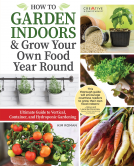 book cover for How to Garden Indoors & Grow Your Own Food Year Round