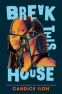 Cover Image: Break This House