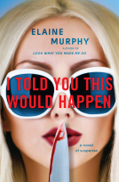 book cover for I Told You This Would Happen