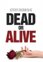 Cover Image: Dead or Alive