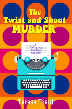 book cover for The Twist and Shout Murder