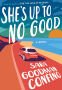 Cover Image: She's Up to No Good