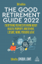 Cover Image: The Good Retirement Guide 2022