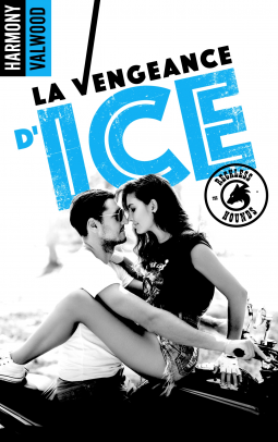 Couverture du livre pour The Reckless Hounds T1 - La vengeance d'Ice