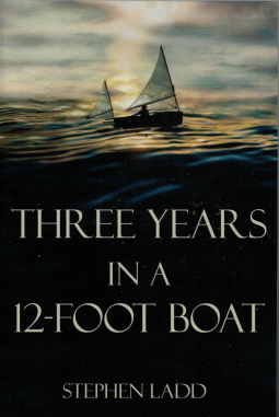book cover for Three Years in a 12-foot Boat