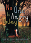 Cover Image: No One Is Angry Today
