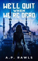 book cover for We'll Quit When We're Dead