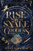 book cover for Rise of the Snake Goddess-A Samantha Knox Novel, Book 2