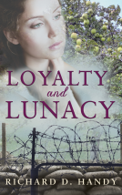 book cover for Loyalty and Lunacy