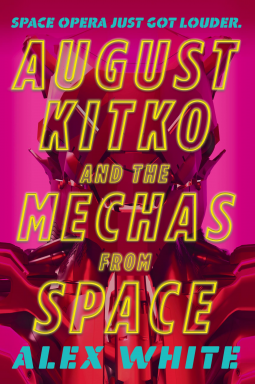 book cover for August Kitko and the Mechas from Space