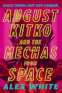 Cover Image: August Kitko and the Mechas from Space