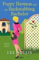 book cover for Poppy Harmon and the Backstabbing Bachelor