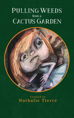book cover for Pulling Weeds from a Cactus Garden