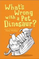 book cover for What's Wrong with a Pet Dinosaur?