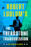Cover Image: Robert Ludlum's The Treadstone Transgression