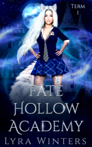 book cover for Fate Hollow Academy: Term 1