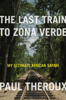 book cover for The Last Train to Zona Verde