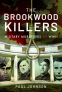 Cover Image: The Brookwood Killers