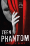 Cover Image: Teen Phantom: High School Horror