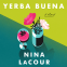 Cover Image: Yerba Buena