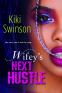 Cover Image: Wifey's Next Hustle