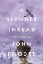 Cover Image: A Slender Thread