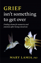 book cover for Grief Isn't Something to Get Over