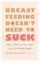 book cover for Breastfeeding Doesn't Need to Suck