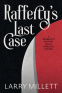 Cover Image: Rafferty's Last Case