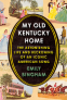 Cover Image: My Old Kentucky Home