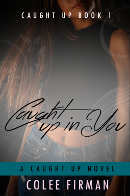 book cover for Caught Up In You