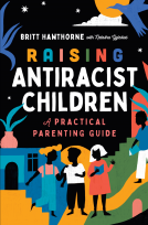 book cover for Raising Antiracist Children