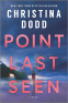 Cover Image: Point Last Seen