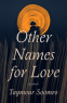 Cover Image: Other Names for Love