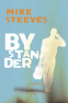 Cover Image: Bystander