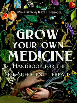 book cover for Grow Your Own Medicine