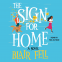 Cover Image: The Sign for Home