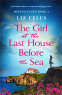 Cover Image: The Girl at the Last House Before the Sea (Heaven's Cove Book 3)