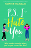 Cover Image: P. S. I Hate You