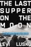 Cover Image: The Last Supper on the Moon