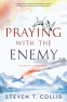 Cover Image: Praying with the Enemy