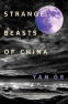 Cover Image: Strange Beasts of China