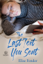 Cover Image: The Last Text You Sent