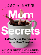 book cover for Cat and Nat's Mom Secrets